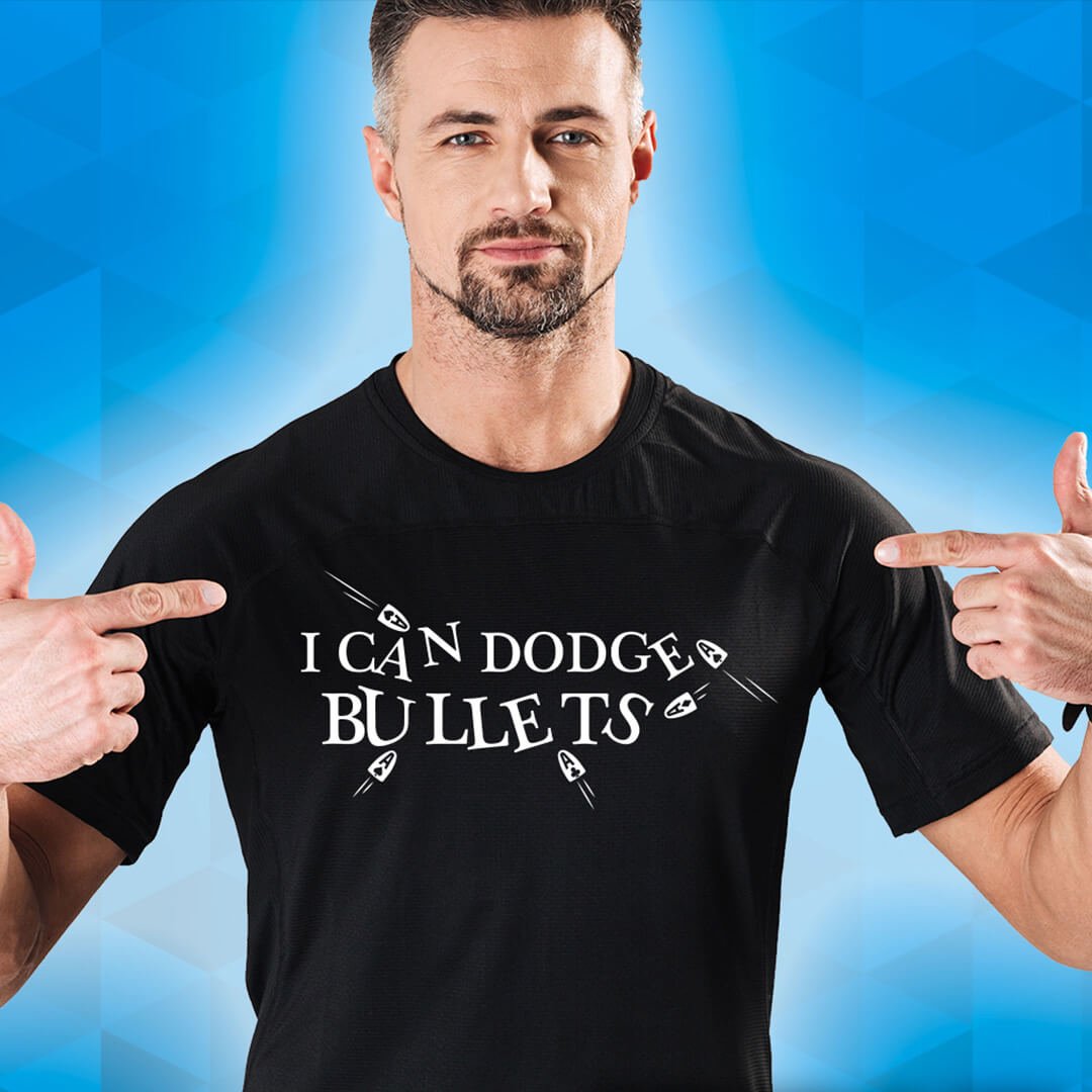 Man with black t-shirt with the text I can dodge bullets